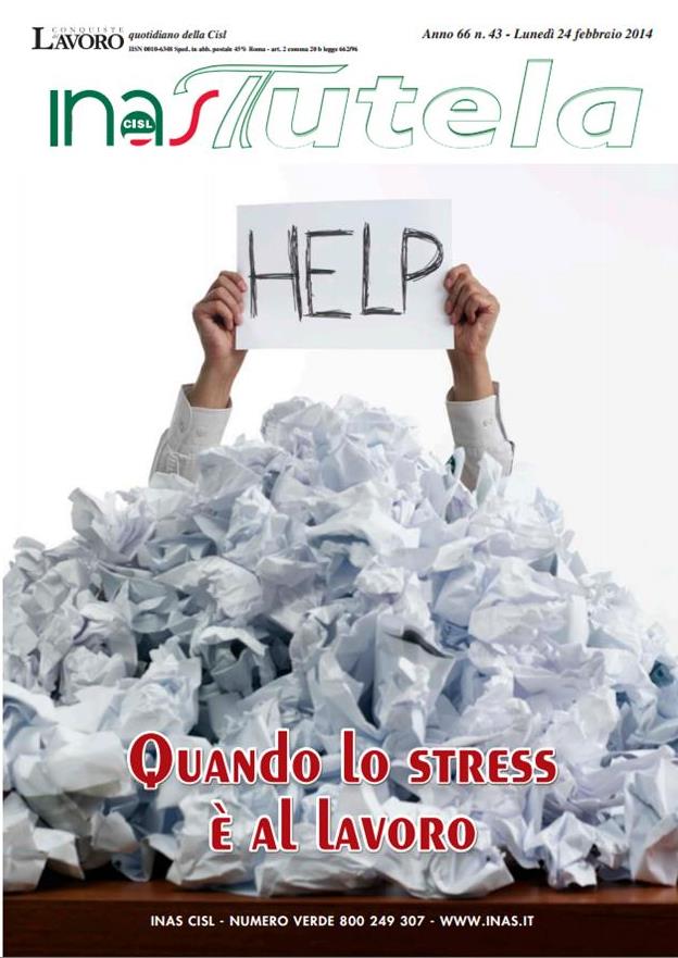 INAS TUTELA – Febbraio 2014 – Quando lo stress è al lavoro
