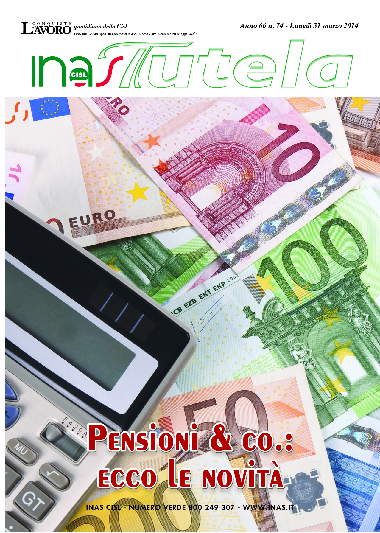 INAS TUTELA – Marzo 2014 – Pensioni & co.: ecco le novità