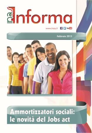 INAS INFORMA – Ammortizzatori sociali: le novità del Jobs act – febbraio 2015