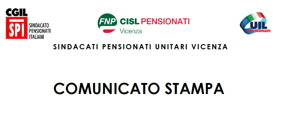 Vaccinazione Covid-19: Comunicato stampa unitario Pensionati Vicenza